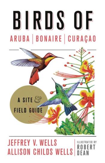 “Birds of Aruba, Bonaire, and Curaçao: A Site and Field Guide” as the title suggests, a book the authors produced bout birds and birding hotspots a long way from Maine: The islands of Aruba, Bonaire, and Curaçao lie just off the coast of Venezuela. Cornell University Presshttps://www.cornellpress.cornell.edu/book/9781501701078/birds-of-aruba-bonaire-and-curacao/. 